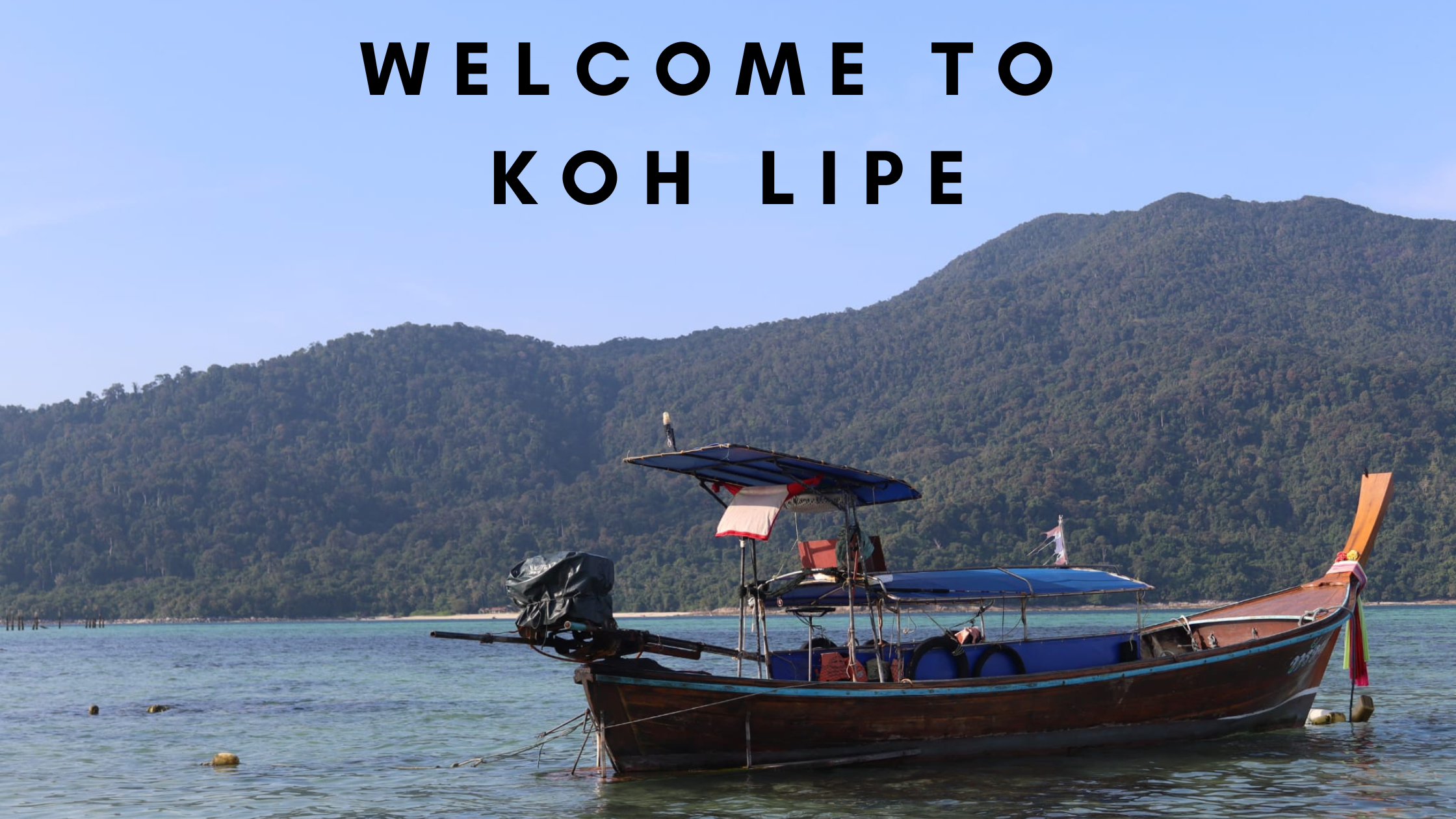 Koh Lipe - The Maldives of Thailand Blue-Nature-Camping-Blog-Banner-4-1
